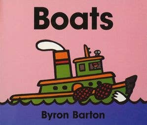 Boats Board Book : Byron Barton - Children's Book