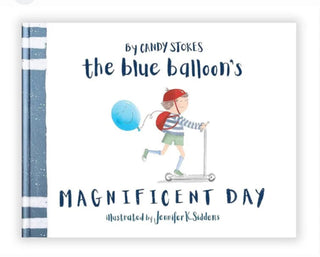 Book cover of 'The Blue Balloon's Magnificent Day' with a child on a scooter and blue balloon.