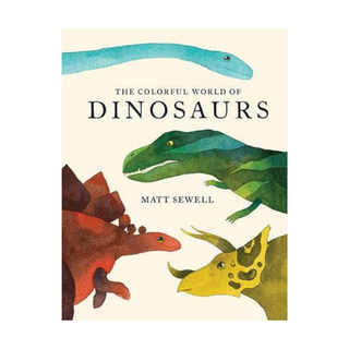 Colorful World of Dinosaurs - Children's Book